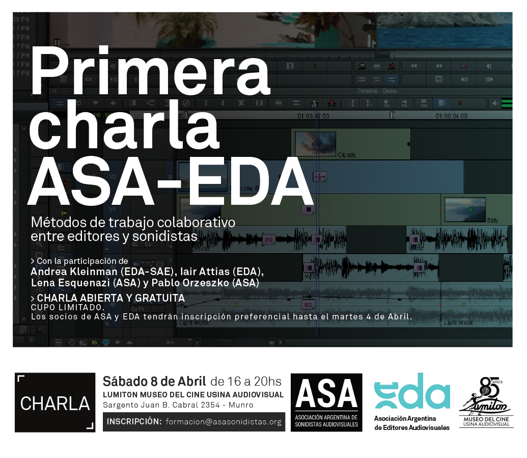 > Primera Charla ASA-EDA / Métodos de trabajo colaborativo entre editores y sonidistas