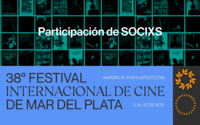 [38] MDPIFF: SOCIXS EN EL FESTIVAL INTERNACIONAL DE CINE DE MAR DEL PLATA 2023